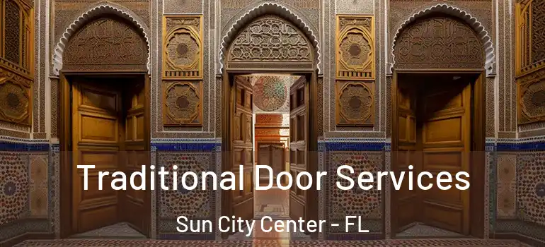  Traditional Door Services Sun City Center - FL